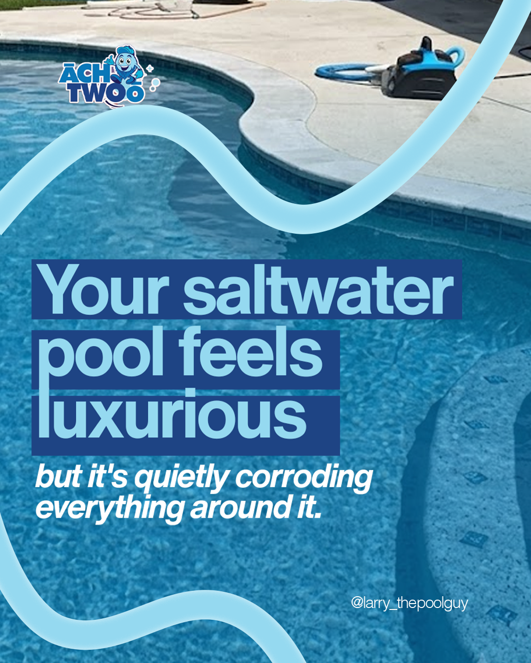 WHY SALTWATER POOL CORROSION IS SILENTLY DESTROYING YOUR EQUIPMENT