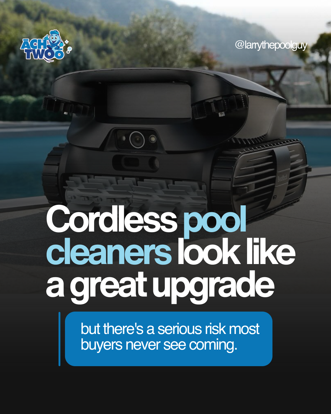 THE HIDDEN DANGER OF CORDLESS ROBOTIC POOL CLEANERS NOBODY IS TALKING ABOUT
